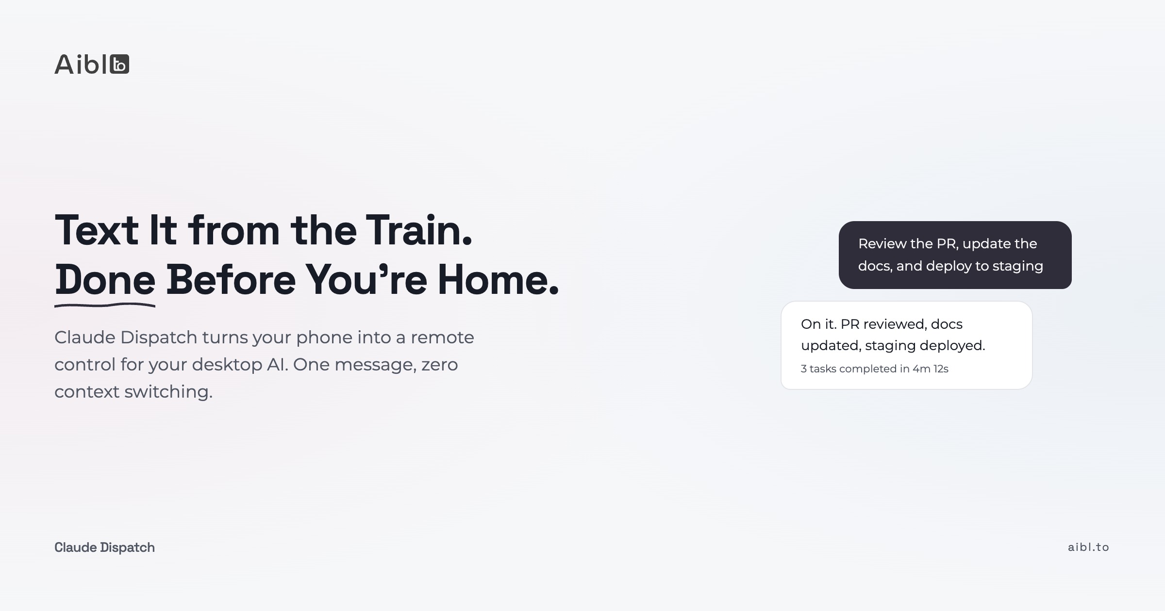 Claude Dispatch: Your Phone Is Now the Command Center for AI Work